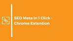 Unlocking SEO Potential: Optimise Meta Tags in One Click